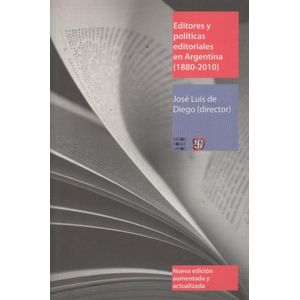 LIBRO EDITORES Y POLITICAS EDITORIALES EN ARGENTINA1880-2000