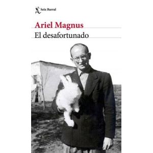 LIBRO EL DESAFORTUNADO - ARIEL MAGNUS