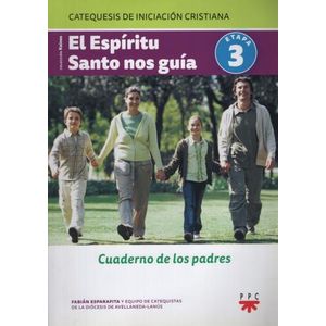 EL ESPIRITU SANTO NOS GUIA - LIBRO DE PADRES - ETAPA 3
