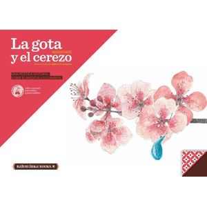 LA GOTA Y EL CEREZO - LIBROS PARA LA EDUCACION EMOCIONAL