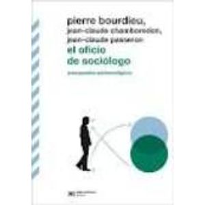 EL OFICIO DE SOCIOLOGO (EDICION DEFINITIVA)