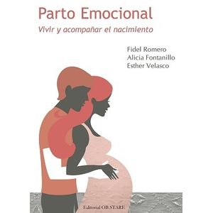 LIBRO PARTO EMOCIONAL - ROMERO | FONTANILLO | VELASCO