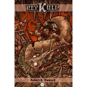 REY KULL - ROBERT E. HOWARD