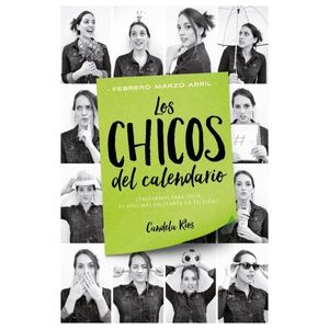 LIBRO FEBRERO, MARZO, ABRIL - LOS CHICOS DEL CALENDARIO 2 -