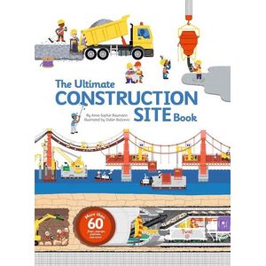 THE ULTIMATE CONSTRUCTION SITE BOOK