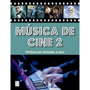 MUSICA DE CINE 2 - PARTITURAS PARA AFICIONADOS AL PIANO