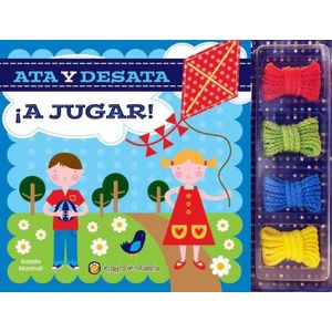 LIBRO A JUGAR - ATA Y DESATA