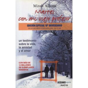 LIBRO MARTES CON MI VIEJO PROFESOR
