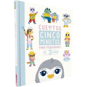 CUENTOS DE CINCO MINUTOS PARA PEQUEÑINES DE 3 AÑOS