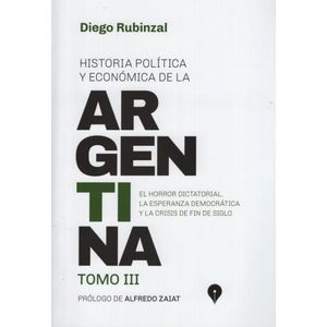 HISTORIA POLITICA Y ECONOMICA EN LA ARGENTINA - TOMO III - D