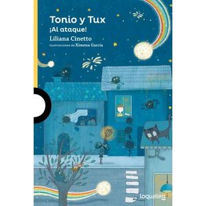 TONIO Y TUX AL ATAQUE! - LOQUELEO AMARILLA