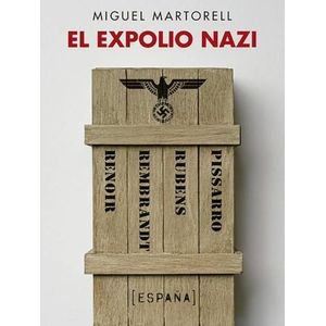 LIBRO EL EXPOLIO NAZI - MIGUEL MARTORELL