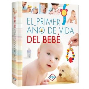 LIBRO EL PRIMER AÑO DE VIDA DEL BEBE (ANILLADO)