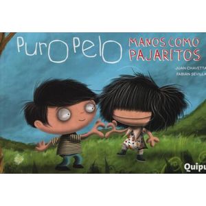 LIBRO PURO PELO - MANOS COMO PAJARITOS - FABIAN SEVILLA