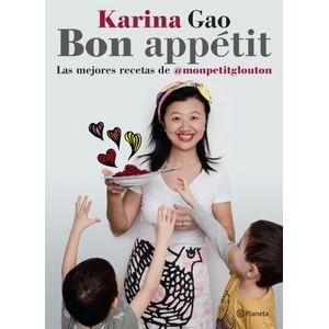 BON APPETIT - LAS MEJORES RECETAS DE KARINA GAO
