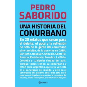 UNA HISTORIA DEL CONURBANO - PEDRO SABORIDO