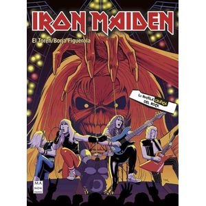 IRON MAIDEN - LA NOVELA GRAFICA DEL ROCK