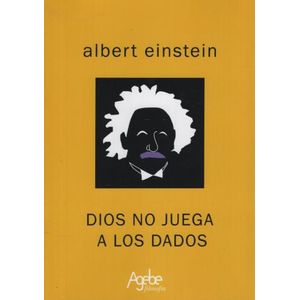 LIBRO DIOS NO JUEGA A LOS DADOS - ALBERT EINSTEIN