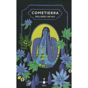COMETIERRA - DOLORES REYES