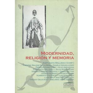 MODERNIDAD, RELIGION Y MEMORIA