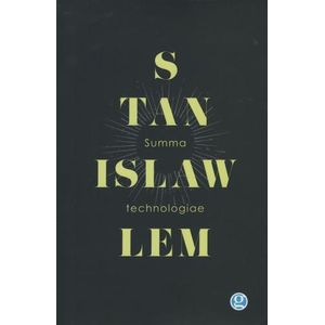 SUMMA TECHNOLOGIAE - STANISLAW LEM