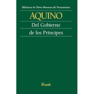 DEL GOBIERNO DE LOS PRINCIPES  - SANTO TOMAS DE AQUINO