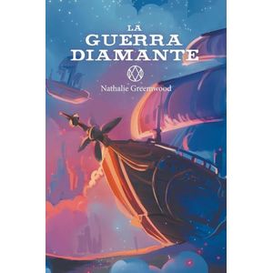 LA GUERRA DIAMANTE - NATHALIE GREEMWOOD