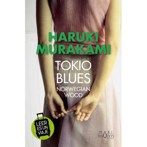TOKIO BLUES - VERANO 2024-2025 - HARUKI MURAKAMI