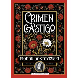 CRIMEN Y CASTIGO (CLASICOS) - FEDOR DOSTOIEVSKY