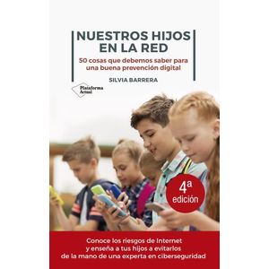 NUESTROS HIJOS EN LA RED - SILVIA BARRERA