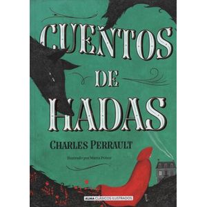CUENTOS DE HADAS - CLASICOS - CHARLES PERRAULT