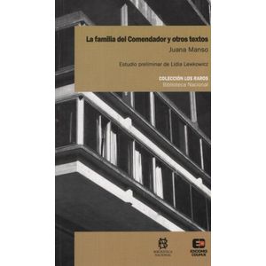 LA FAMILIA DEL COMENDADOR Y OTROS TEXTOS