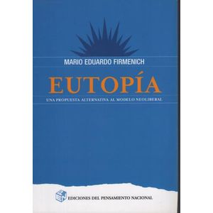 LIBRO EUTOPIA - MARIO EDUARDO FIRMENICH