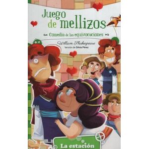 JUEGO DE MELLIZOS - COMEDIA DE LAS EQUIVOCACIONES - LA ESTAC