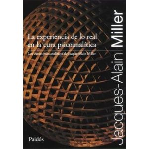 EXPERIENCIA DE LO REAL EN LA CURA PSICOANALITICA