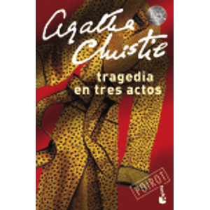 TRAGEDIA EN TRES ACTOS - AGATHA CHRISTIE ( BOLSILLO)