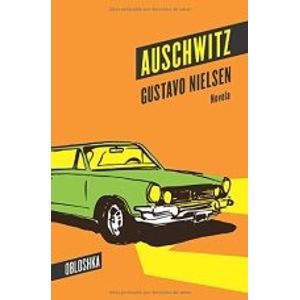 LIBRO AUSCHWITZ - GUSTAVO NIELSEN