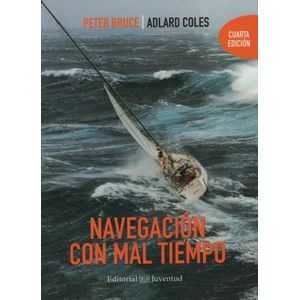 LIBRO NAVEGACION CON MAL TIEMPO (4TA.ED.)