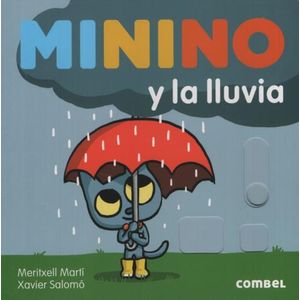 LIBRO MININO Y LA LLUVIA - MERITXELL MARTI