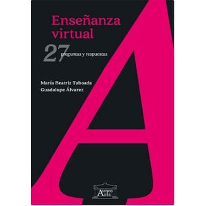 LIBRO ENSEÑANZA VIRTUAL - MARIA BEATRIZ TABOADA - 27 PREGUNT