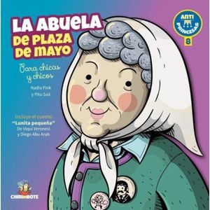 LA ABUELA DE PLAZA DE MAYO - ANTIPRINCESAS 8