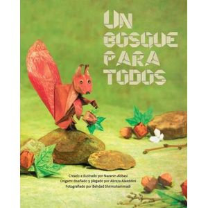 UN BOSQUE PARA TODOS - NAZANIN ABBASI