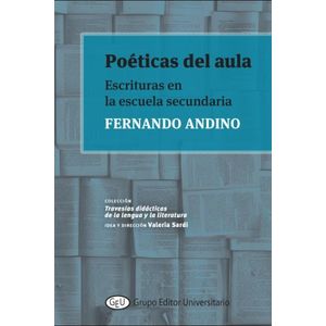 LIBRO POETICAS DEL AULA - FERNANDO ANDINO - ESCRITURAS EN LA