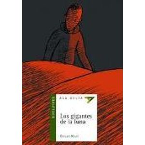 LOS GIGANTES DE LA LUNA - ALA DELTA VERDE (+10 AÑOS)