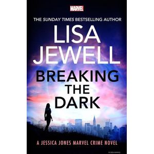 BREAKING THE DARK - LISA JEWELL