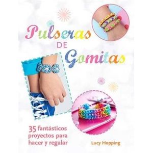 PULSERAS DE GOMITAS - LUCY HOPPING