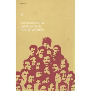 LOS CUARENTA DIAS DEL MUSA DAGH - FRANZ WERFEL