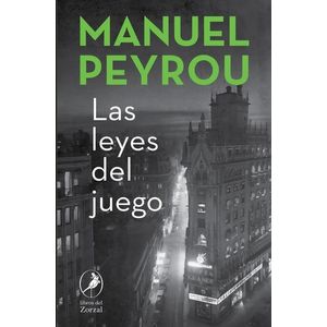 LAS LEYES DEL JUEGO - MANUEL PEYROU