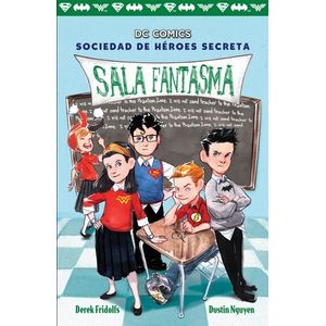 SALA FANTASMA -  SOCIEDAD DE HEROES SECRETA 3