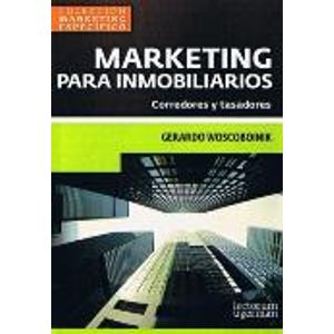 MARKETING PARA INMOBILIARIOS: CORREDORES Y TASADORES